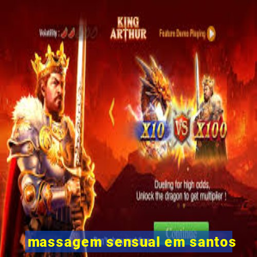 massagem sensual em santos